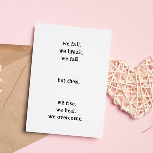Tarjeta de apoyo para cualquier persona/él/ella, regalo de aliento/edificante, apoyo para FIV, tarjeta de felicitación en blanco de 5 x 7, We Overcome