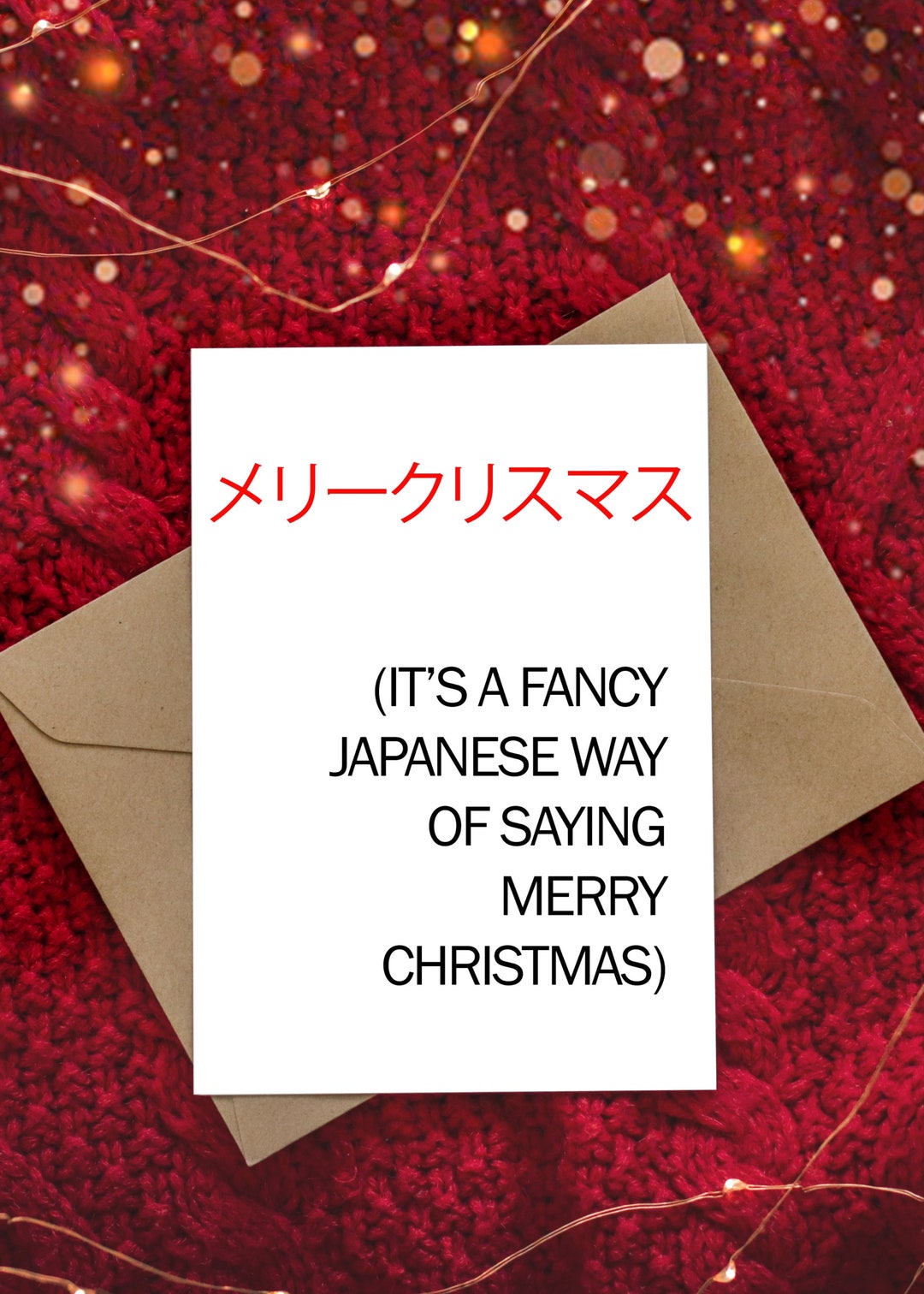 Merry Christmas in Japanese, Funny Holiday Card for Himheranyone, Merīkurisumasu, Tis the Season