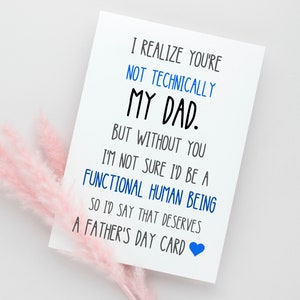 Tarjeta del Día del Padrastro, para padrino/padre/suegro, tarjeta de felicitación de 5x7, sin ti no sé si sería un ser humano funcional.