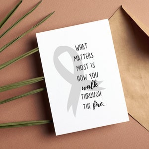 Carte de voeux de sensibilisation au cancer, Encouragements| Motivation| Carte édifiante pour un ami, ce qui compte le plus, c'est la façon dont vous traversez le feu