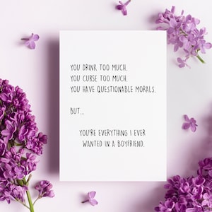 Humor Romantic|Love Card for Him|Her, Valentine's Day|Anniversary|Birthday|Just Because|Thinking of You Card, Everything I Want In A BF