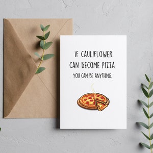 Carte d'amour de soi drôle de chou-fleur pour tout le monde, Motivation | Assistance| Encouragements| Cadeau inspirant, soutien pour FIV, carte 5 x 7, vous pouvez être n'importe quoi