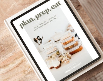 Libro electrónico sobre plan de comidas y preparación de comidas: 'Planifique, prepare, coma: la guía rápida definitiva para la planificación y preparación de comidas'