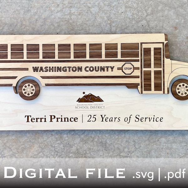 Digital File only - Bus Driver, School Bus, Retirement Gift, Retirement Plaque, Kids sign, Nursery Sign, Laser Cut, Digital File, Wood sign