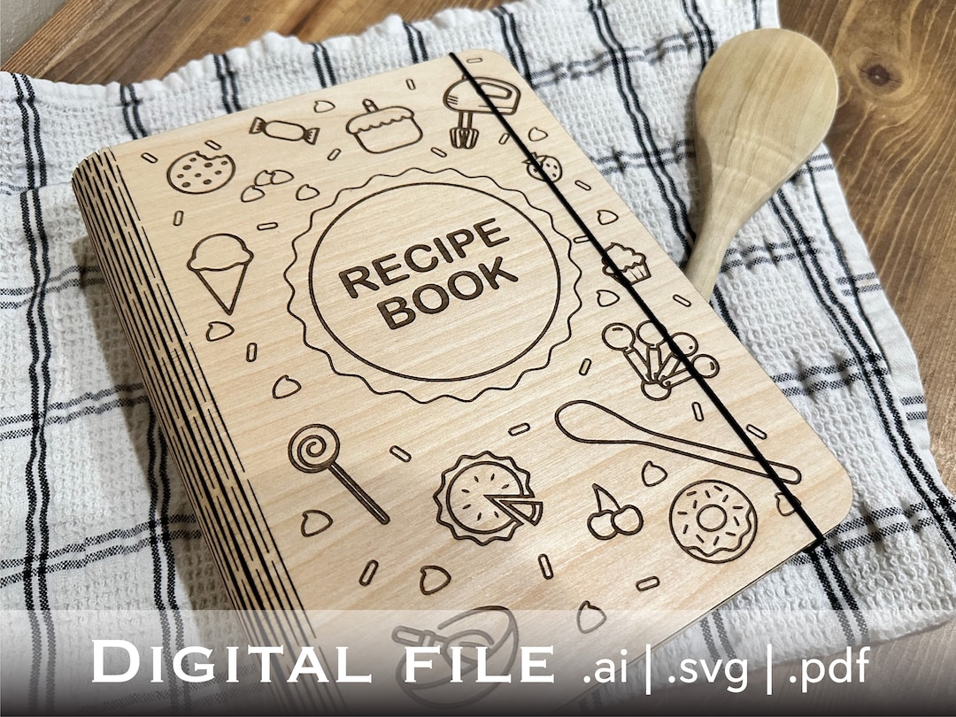 Digital File Only Recipe Book Designs Wood Recipe Book, Living Hinge, 3