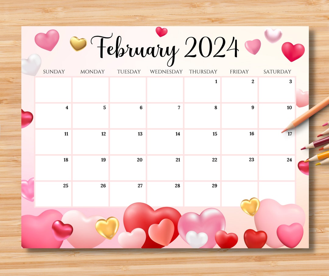 EDITABLE February 2024 Calendar, Sweet Valentine With Pink Hearts