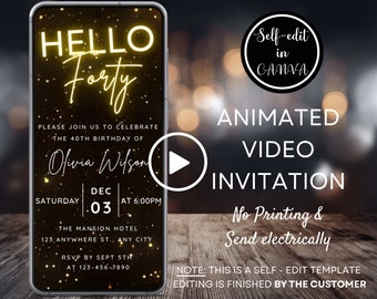 Video Hello Forty Einladung zum 40. Geburtstag, animierte Geburtstagseinladung für jedes Alter, Erwachsene Schwarz Gold Party, Smartphone Einladung, Canva Template