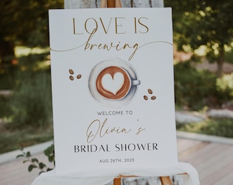 Coffee Bridal Shower Welcome Sign, Love Is Brewing Bridal Shower Welcome Poster, Wedding Shower Entrance Sign, Editable Template, Printable
