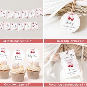 May include: A set of printable baby shower party decorations featuring a cherry theme. The set includes a banner with the letters "HELLO BABY", cupcake toppers with cherries and the text "Oh baby", "Clary's Baby Shower", and "Baby Wilson", a round favor tag with the text "Thank you for coming to my party from Clary", and a rectangular favor tag with the text "Thank you for coming, Clary's Baby Shower 04.15.2023".