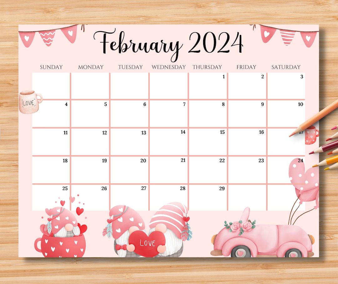 EDITABLE February 2024 Calendar, Sweet Valentine 2024 With Cute Gnomes