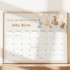 May include: A Winnie the Pooh themed baby shower game. A calendar with the months of December, January, and February is printed on a beige background. The text "Guess the Birth Date of Baby Wilson" is printed at the top of the calendar.  Winnie the Pooh, Piglet, Tigger, and Eeyore characters are illustrated at the top of the calendar.