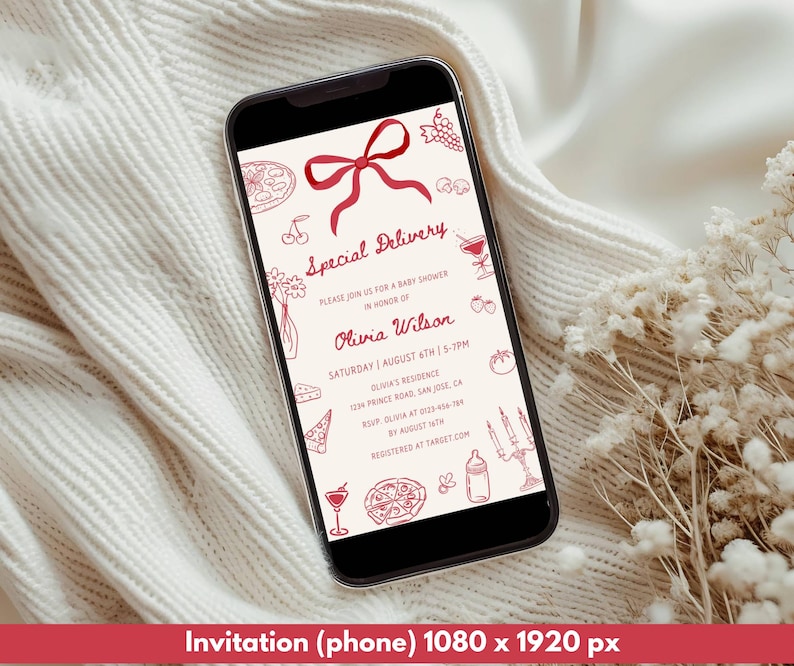 May include: A smartphone displays a baby shower invitation with a red bow and illustrations of food and drinks. The invitation text reads "Special Delivery" and includes event details for Olivia Wilson's baby shower.