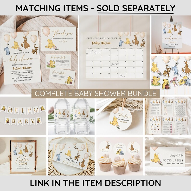May include: A Winnie the Pooh themed baby shower printable bundle with a variety of items including invitations, a welcome sign, water bottle labels, cupcake toppers, food labels, and a guess the baby's birth date game. The items are all in a light brown and gold color scheme with illustrations of Winnie the Pooh and his friends.