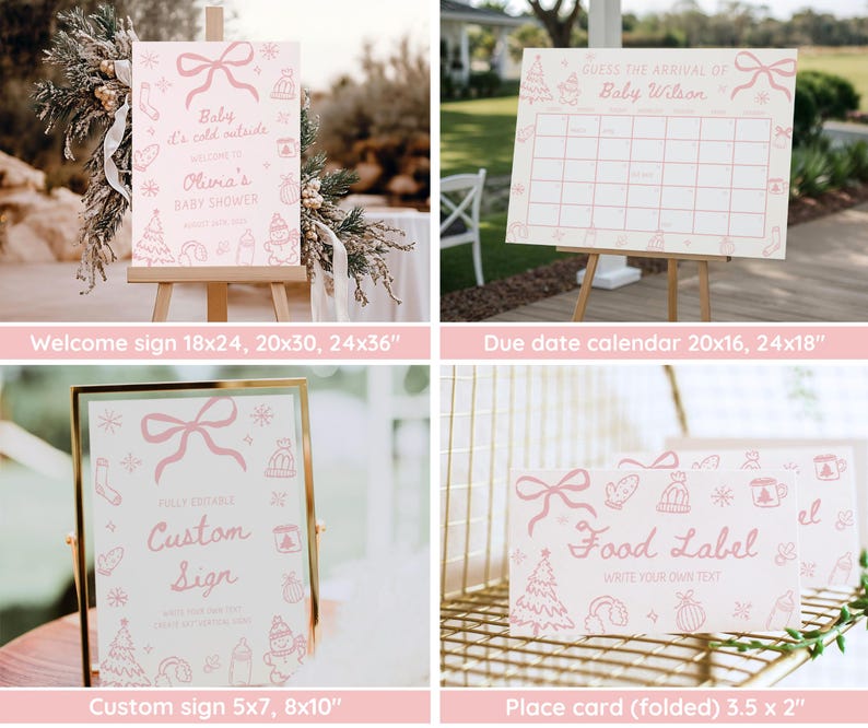 May include: A collection of pink baby shower decorations, including a welcome sign, due date calendar, custom sign, and place cards. The signs feature winter-themed illustrations and text. The welcome sign is available in 18x24, 20x30, and 24x36 inches.