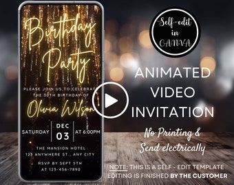 May include: Animated video invitation template for a birthday party with a gold glitter background. The text reads "Birthday Party" and "Please join us to celebrate the 30th birthday of Olivia Wilson". The date is December 3rd at 6:00 PM. The location is The Mansion Hotel, 123 Anywhere St., Any City. RSVP by September 5th at 123-456-7890. The text "Self-edit in Canva" is also included.