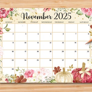 Calendario novembre 2025 MODIFICABILE, pianificatore del Ringraziamento felice con zucche e fiori, splendido calendario mensile autunnale stampabile, digitale