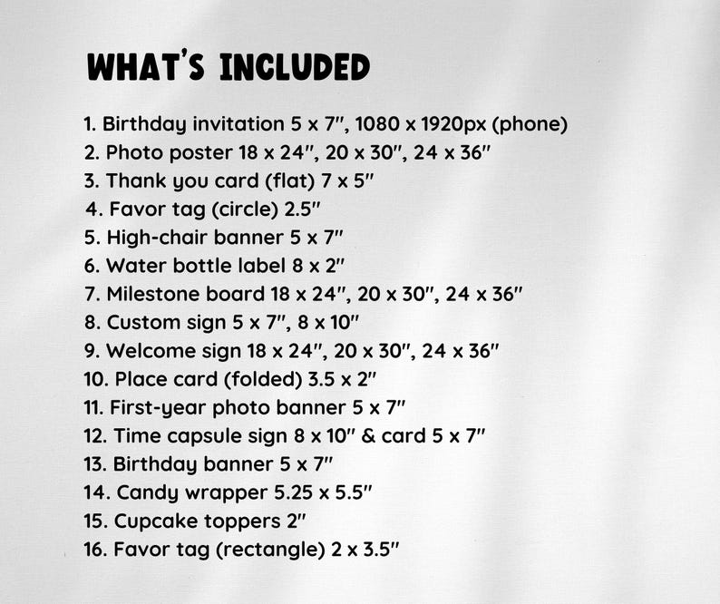 May include: A list titled "WHAT'S INCLUDED" in black text on a white background. The list details various party supplies, including invitations, posters, banners, and tags, with specific dimensions in inches.