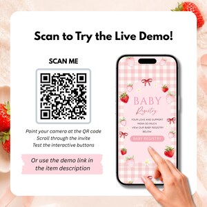 K&ouml;nnte beinhalten: Eine digitale Anzeige mit einem QR-Code mit der Aufschrift SCAN ME und dem Text Scan to Try the Live Demo! neben einem Smartphone, das eine rosa karierte Baby-Geschenkliste mit Erdbeermotiven und einem Button BABY REGISTRY zeigt.