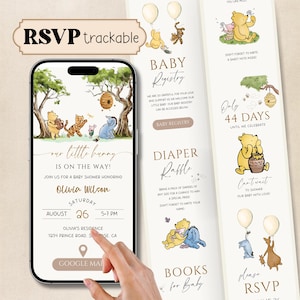 May include: A digital baby shower invitation featuring Winnie the Pooh characters, including Pooh, Tigger, Piglet, and Eeyore. The design includes text such as our little hunny is on the way, Olivia Wilson, August 26, and RSVP trackable, displayed on a smartphone screen.