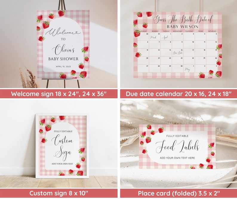 May include: Printable baby shower signs with a pink and white gingham pattern and red strawberries. The signs include a welcome sign, a due date calendar, a custom sign, and a place card. The signs are fully editable and can be customized with your own text.
