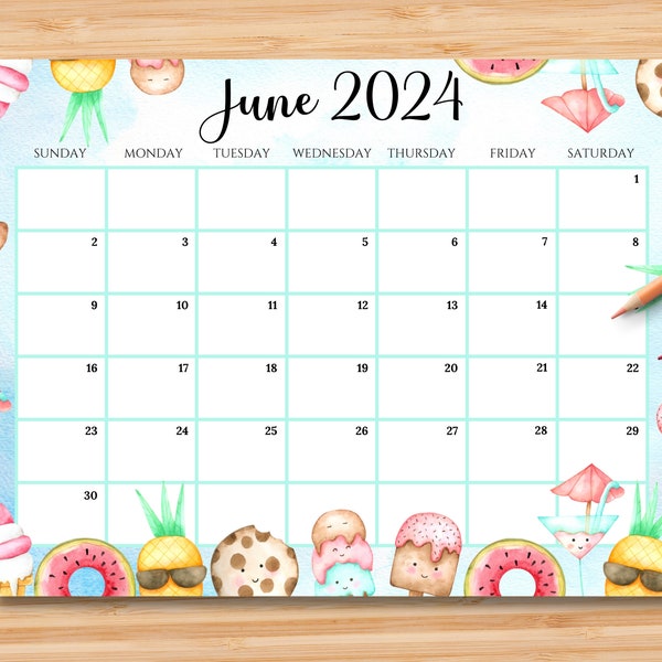 EDITABLE June 2024 Calendar, Happy Summer with Sweet Drinks & Desserts, Printable Monthly Classroom Calendar Planner, Kids School Schedule