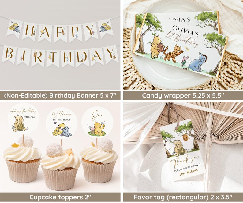 May include: Winnie the Pooh themed party supplies including a banner that says "Happy Birthday", cupcake toppers with Winnie the Pooh characters, a candy wrapper with Winnie the Pooh characters, and a favor tag that says "Thank you for coming to my party, Love William".