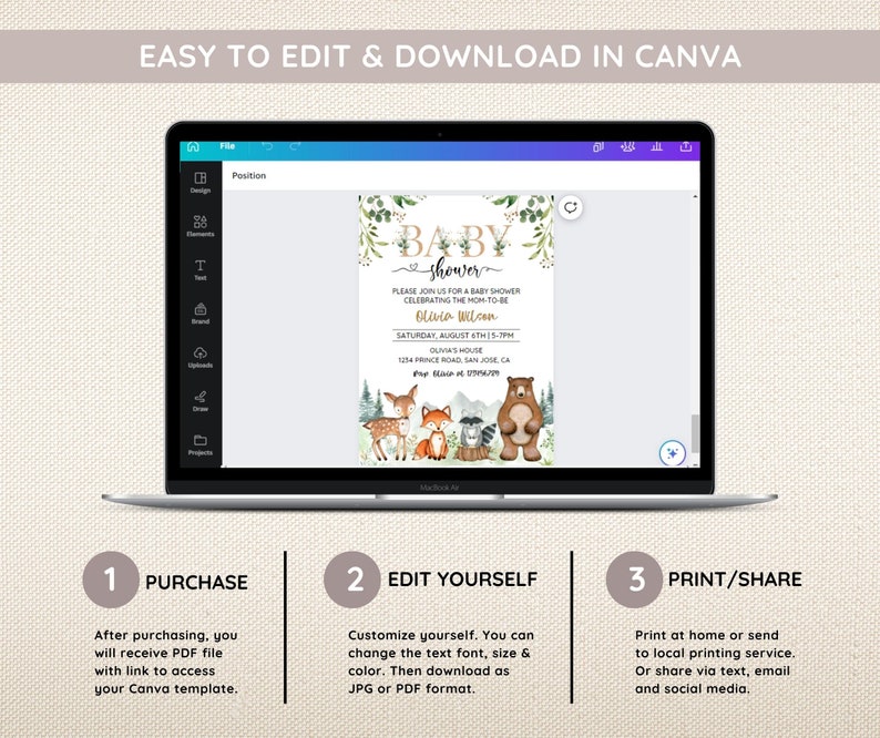 Pu&ograve; includere: Un mockup digitale di uno schermo di laptop che mostra un modello di invito per una festa di baby shower a tema bosco. L'invito presenta un'illustrazione ad acquerello di un orso, una volpe e altri animali del bosco con vegetazione e lettere dorate. Il testo sull'invito recita "Baby Shower" e "Please join us for a baby shower celebrating the mom-to-be Olivia Wilson". Il testo include anche la data, l'ora e il luogo della festa. Lo schermo del laptop &egrave; circondato da uno sfondo bianco con il testo "Easy to Edit & Download in Canva" nella parte superiore. Sotto lo schermo del laptop ci sono tre passaggi per utilizzare il modello: "Purchase", "Edit Yourself" e "Print/Share".
