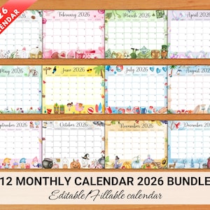 May include: A bundle of 12 monthly calendars for 2026, each with a unique decorative border. Months include January through December, with the year and month name displayed. The calendars are designed to be fillable.