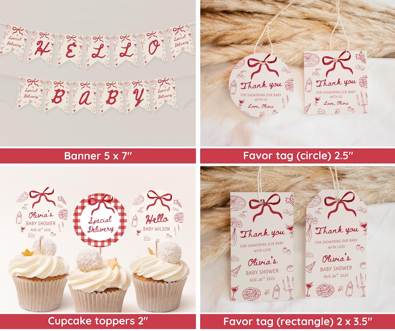 May include: A collection of baby shower decorations in red and white. Includes a banner that says "Hello Baby", favor tags, and cupcake toppers. The banner is 5 x 7 inches. The favor tags are 2.5 inches and 2 x 3.5 inches. The cupcake toppers are 2 inches.