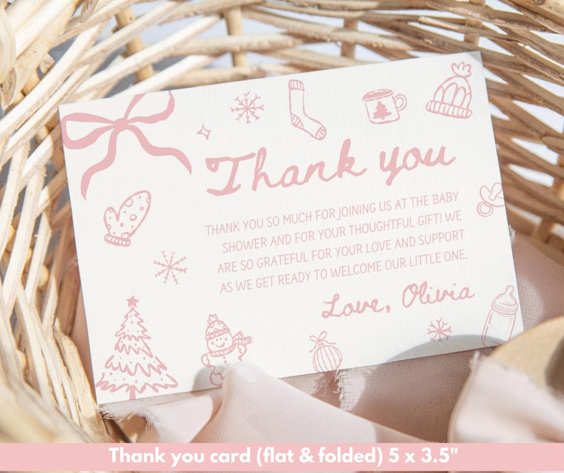 May include: A flat, folded baby shower thank you card with pink text and illustrations. The card reads "Thank you" and includes a message of gratitude, signed "Love, Olivia." The card measures 5 x 3.5 inches.