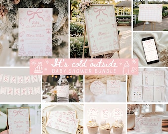 May include: A baby shower bundle with a pink and white theme. Includes invitations, a welcome sign, a banner, water bottle labels, cupcake toppers, and more. The text "It's cold outside" and "Baby Shower Bundle" are visible.