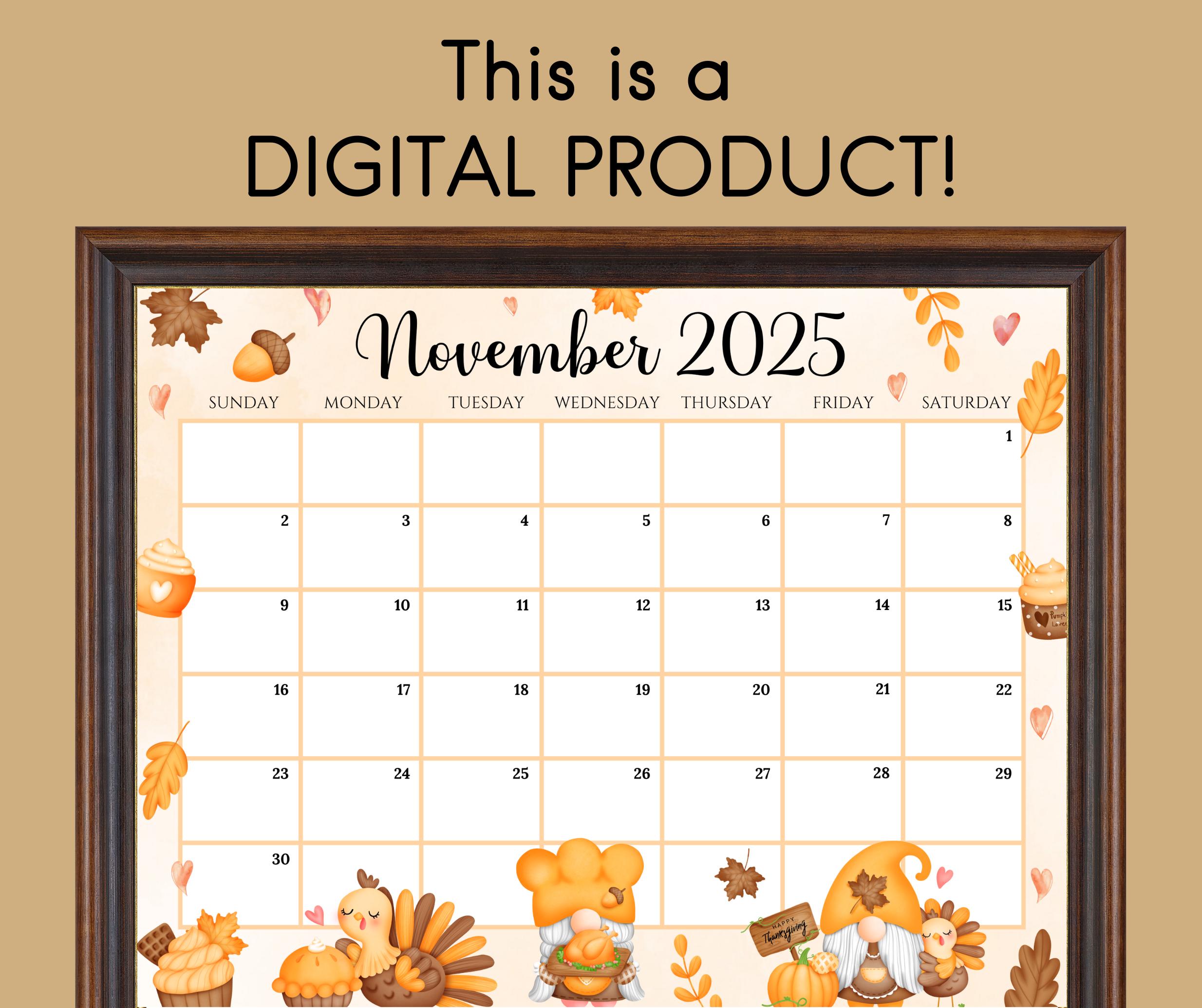 editable november 2025 calendar, happy thanksgiving with cute