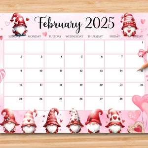 EDITABLE February 2025 Calendar, Sweet Valentine 2025 With Cute Gnomes