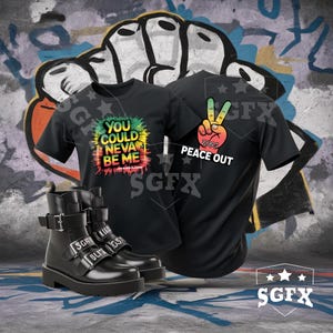 May include: Black t-shirts with graphic designs and black ankle boots. One shirt says "YOU COULD NEVA BE ME" in colorful text. The other shirt features a peace sign with the words "PEACE OUT 1865". The boots have buckles and straps.