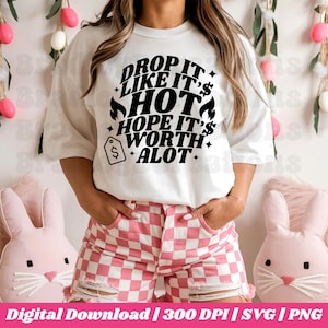 Drop its like its hot | Bp Inspired| Fizz Party| Ring Party | 300 DPI | PNG | SVG