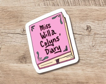 Miss Willa Colyns' Diary - From Blood and Ash Inspired Sticker - Vinyl Laptop Sticker