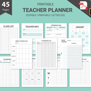 May include: Printable teacher planner with 45 pages. The planner includes pages for class lists, teacher info, lesson plans, attendance logs, grade trackers, and monthly calendars. The planner is editable and printable in letter size.