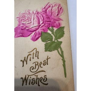 Postal vintage "Mis mejores deseos" - Rosas rosadas en relieve - Alrededor de 1910
