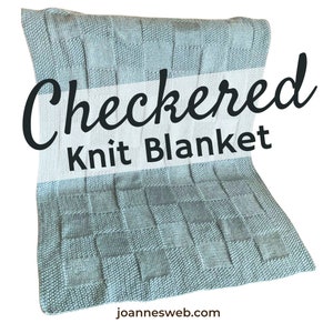 Checkered Baby Blanket Knitting Pattern – Reversible Squared Knit Pattern PDF