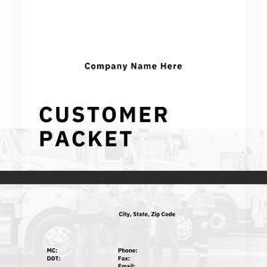 May include: A white document with the text "Company Name Here" at the top and "CUSTOMER PACKET" in large, bold letters. Below, it includes fields for contact information: City, State, Zip Code, Phone, Fax, Email, and Website.