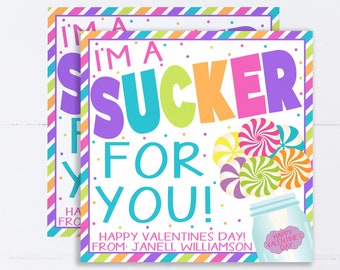 Valentine Sucker Tags, Editable I'm A Sucker For You Tag, Kids Lollipop Candy Valentine Card, Elementary Teacher Classroom School Staff DIY