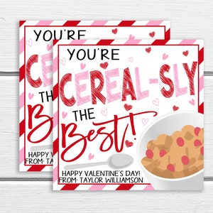 Valentine Cereal Gift Tags, Editable Cereal Tag, Valentine You&#39;re Cereal-sly The Best Gift Tag, Teacher Classroom School Boy Girl DIY Tag