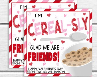 Valentine Cereal Gift Tags, Editable Breakfast Tag, I'm Cereal-sly Glad We Are Friends Gift Tag, Student Teacher Classroom School Boy Girl