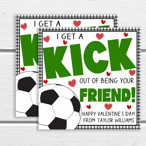 Valentine Soccer Gift Tags, Editable Sports Ball Gift Tag, DIY Valentine Kick Out Of Being Your Friend Gift Tag, Boy Girl Valentine Tag