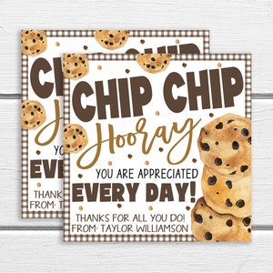 Cookie Thank You Gift Tags, Chip Chip Hooray, Appreciation Week, Volunteer Nurse Healthcare Teacher School Staff Employee Frontline PTA PTO