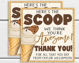 Ice Cream Gift Tags, Here's The Scoop You're Awesome, School PTA PTO Thank You, Appreciation Week Staff Employee Teacher Party Volunteer