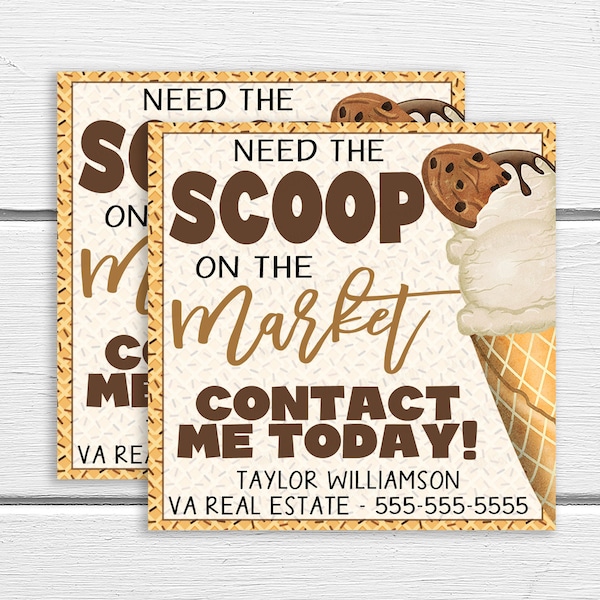 Ice Cream Pop-by Tags, Need The Scoop On The Market, Real Estate Marketing, Scoop On Your Home, Realtor Gift Tags, Editable Printable