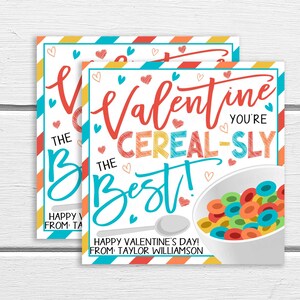 Valentine Cereal Gift Tags, Editable Cereal Tag, Valentine You&#39;re Cereal-sly The Best Gift Tag, Teacher Classroom School Boy Girl DIY Tag