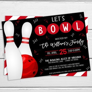 May include: A black and red bowling-themed invitation for a 40th birthday party. The invitation says "Let's Bowl" with red bowling pins and a red bowling ball. The party is hosted by the Williams family on Friday, April 25th from 3:00 to 5:00 PM at The Bowling Alley of Virginia, 555 Bowling Lane, Strike VA 55555. RSVP with Michelle by April 15th at 555-555-5555.