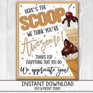 Ice Cream Party Appreciation Sign, Employee Teacher Nurse Medical Office Staff Appreciation Party Co-worker PTA PTO, Here&#39;s The Scoop